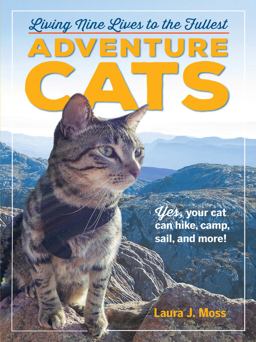 Title details for Adventure Cats by Laura J. Moss - Available